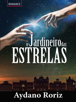 cover image of O Jardineiro das Estrelas